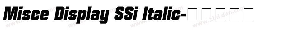 Misce Display SSi Italic字体转换